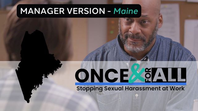  Image with male and female characters from Once & For All and text: Maine Once & For All Manager Course